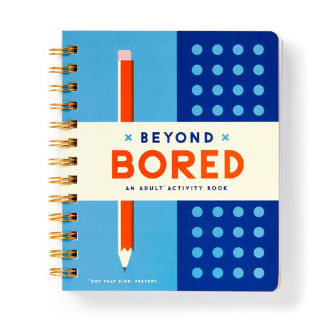 Beyond Bored - Adult Activity Book