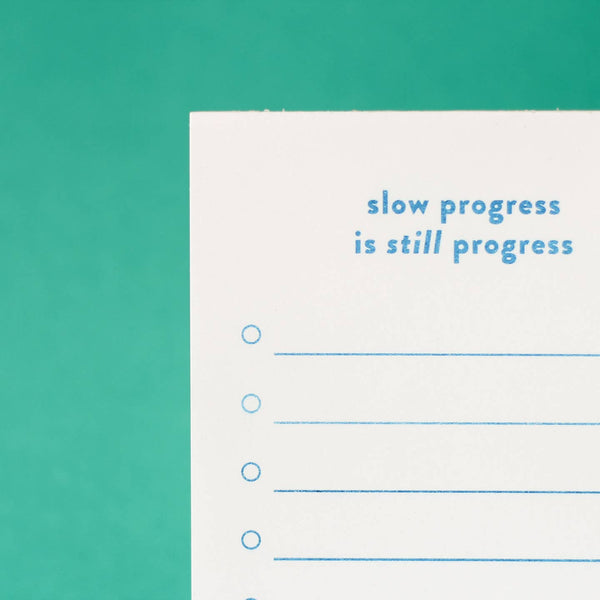 Slow Progress Is Still Progress Notepad