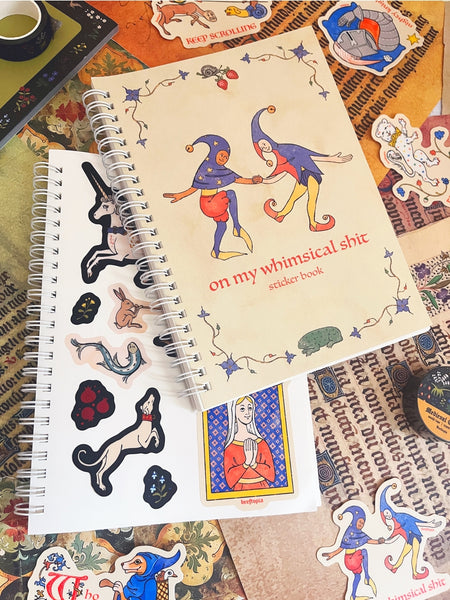 On My Whimsical Sh*T Reusable Sticker Book