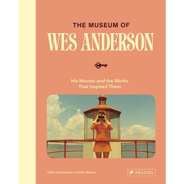 The Museum of Wes Anderson: His Movies and the Works That Inspired Them
