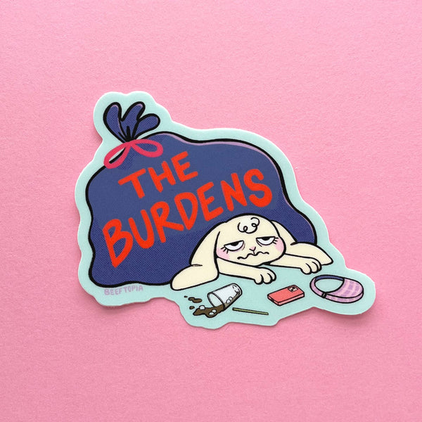 The Burdens Bunny Vinyl Sticker