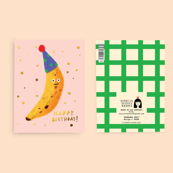 Banana Guy - Birthday Card