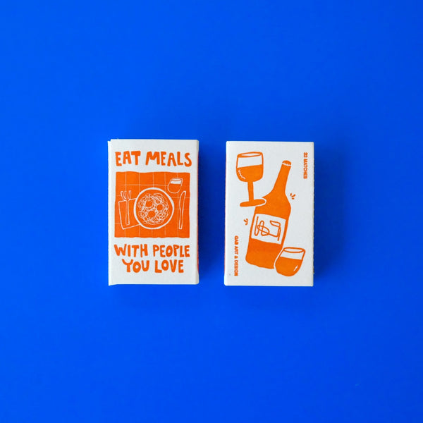 Eat Meals with People You Love Matches