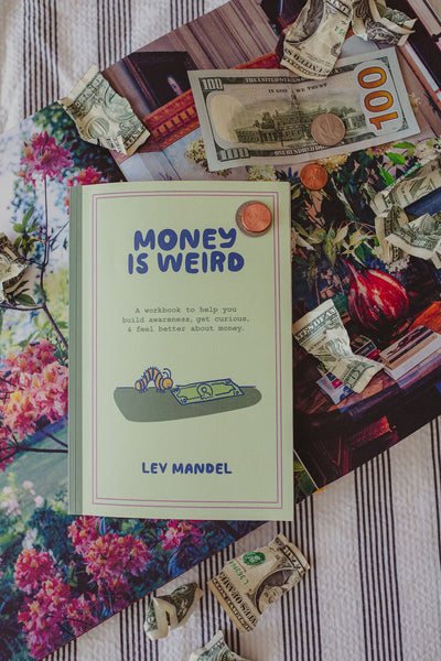 Money is Weird Journal