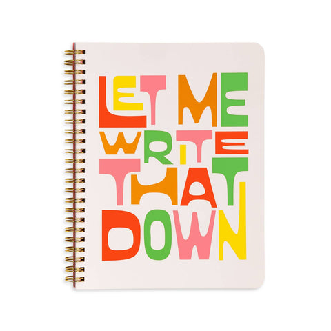 Let Me Write That Down - Mini Notebook