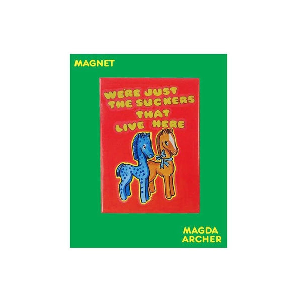 Suckers Magnet X Magda Archer