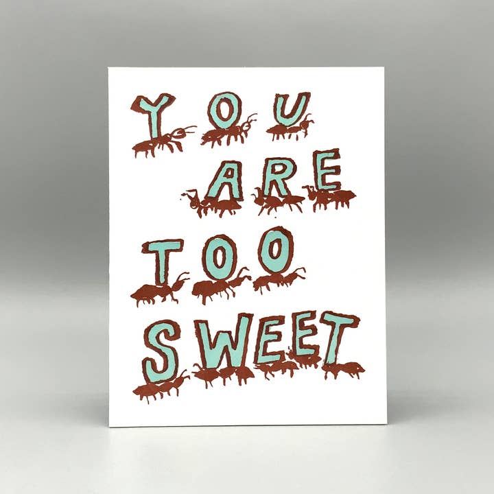 You Are Too Sweet