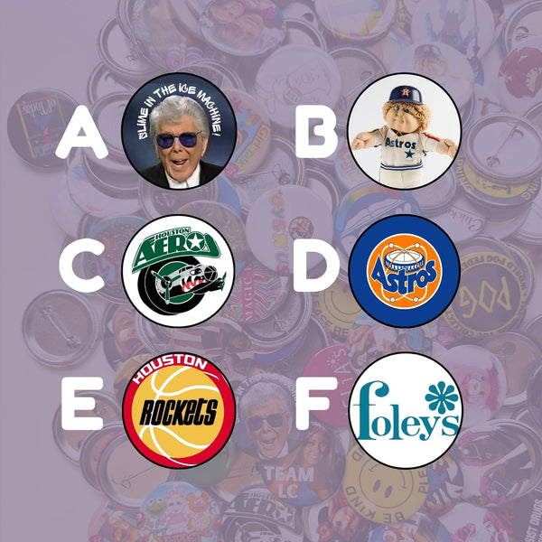 Houston Nostalgia Buttons