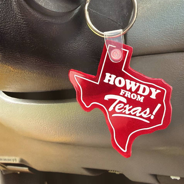 Howdy from Texas! Keychain