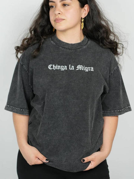 Chinga La Migra Embroidered Tee