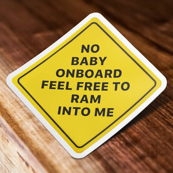 No Baby On Board Sticker