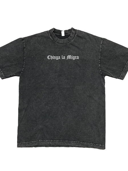 Chinga La Migra Embroidered Tee