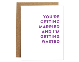 Married & Wasted Card