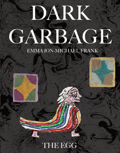 Dark Garbage