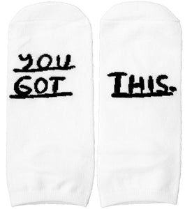 You Got This Socks